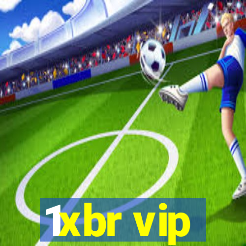 1xbr vip